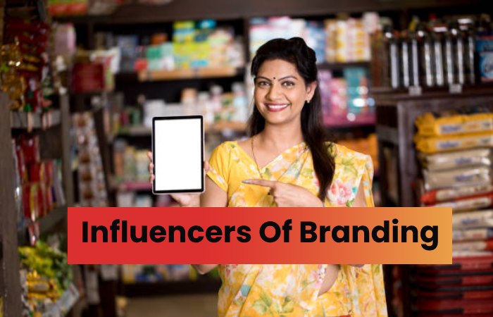Influencers Of Branding